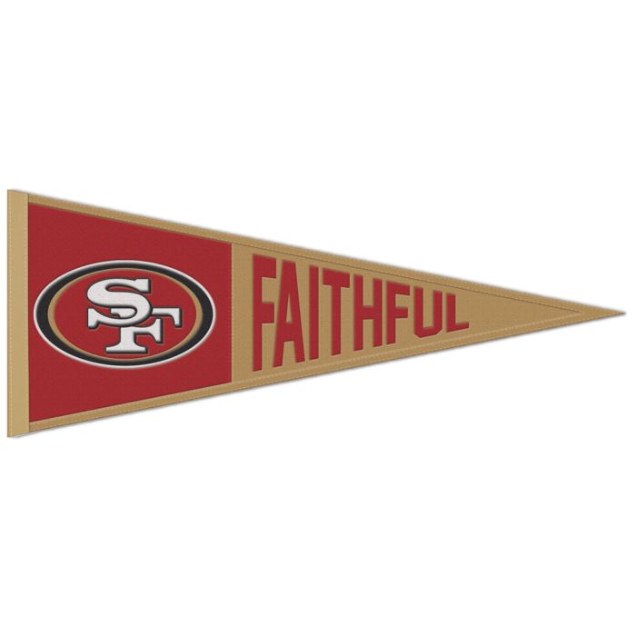 S.F. 49ERS 'FAITHFUL' PENNANT
